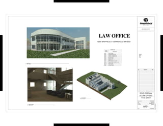 PRODUCED BY AN AUTODESK STUDENT PRODUCT




                                                                                                                                                                        www.autodesk.com/revit




                                                                                                             LAW OFFICE
PRODUCED BY AN AUTODESK STUDENT PRODUCT




                                                                                                                                                                                                                                    PRODUCED BY AN AUTODESK STUDENT PRODUCT
                                                                                                            13204 SHEFFIELD CT. BURNSVILLE, MN 55337




                                                                                                                                  Drawing List
                                                                                                                      Sheet
                                                                                                                     Number             Sheet Name

                                                                                                                    A101      TITLE SHEET
                                                                                                                                                              Consultant
                                                                                                                    A102      FOUNDATION PLAN                 Address
                                                                                                                                                              Address
                                                                                                                    A103      LEVEL 1 FLOOR PLAN              Phone
                                                                                                                    A104      LEVEL 2 FLOOR PLAN              Fax
                                                                                                                                                              e-mail
                                                                                                                    A105      ELEVATIONS
                                                                                                                    A106      ELEVATIONS
                                                                                                                    A107      SECTIONS
                                                                                                                    A108      INTERIOR ELEVATIONS
                                                                                                                    A109      REFLECTED CEILING PLAN
                                              3D View 1_1                                                           A110      SCHEDULES
                                          1
                                              12" = 1'-0"                                                           M100      MECHANICAL
                                                                                                                    S100      STRUCTURAL




                                                                                                                                                        No.                  Description           Date




                                                                                                                                                                DOUG CASE esq.
                                                                                                                                                               DC LAW OFFICES
                                                                                       3
                                                                                           site rendering
                                                                                           6" = 1'-0"
                                                                                                                                                                TITLE SHEET
                                                                                                                                                       Project number                         2010.0452
                                                                                                                                                       Date                                     12/16/10
                                                                                                                                                       Drawn by                             ROBBIE LIED




                                                                                                                                                                                                            3/18/2011 12:05:54 AM
                                                   interior render                                                                                     Checked by                               Checker
                                               2
                                                    12" = 1'-0"

                                                                                                                                                                            A101
                                                                                                                                                       Scale                                 As indicated




                                                                     PRODUCED BY AN AUTODESK STUDENT PRODUCT
 