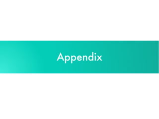 Appendix
 
