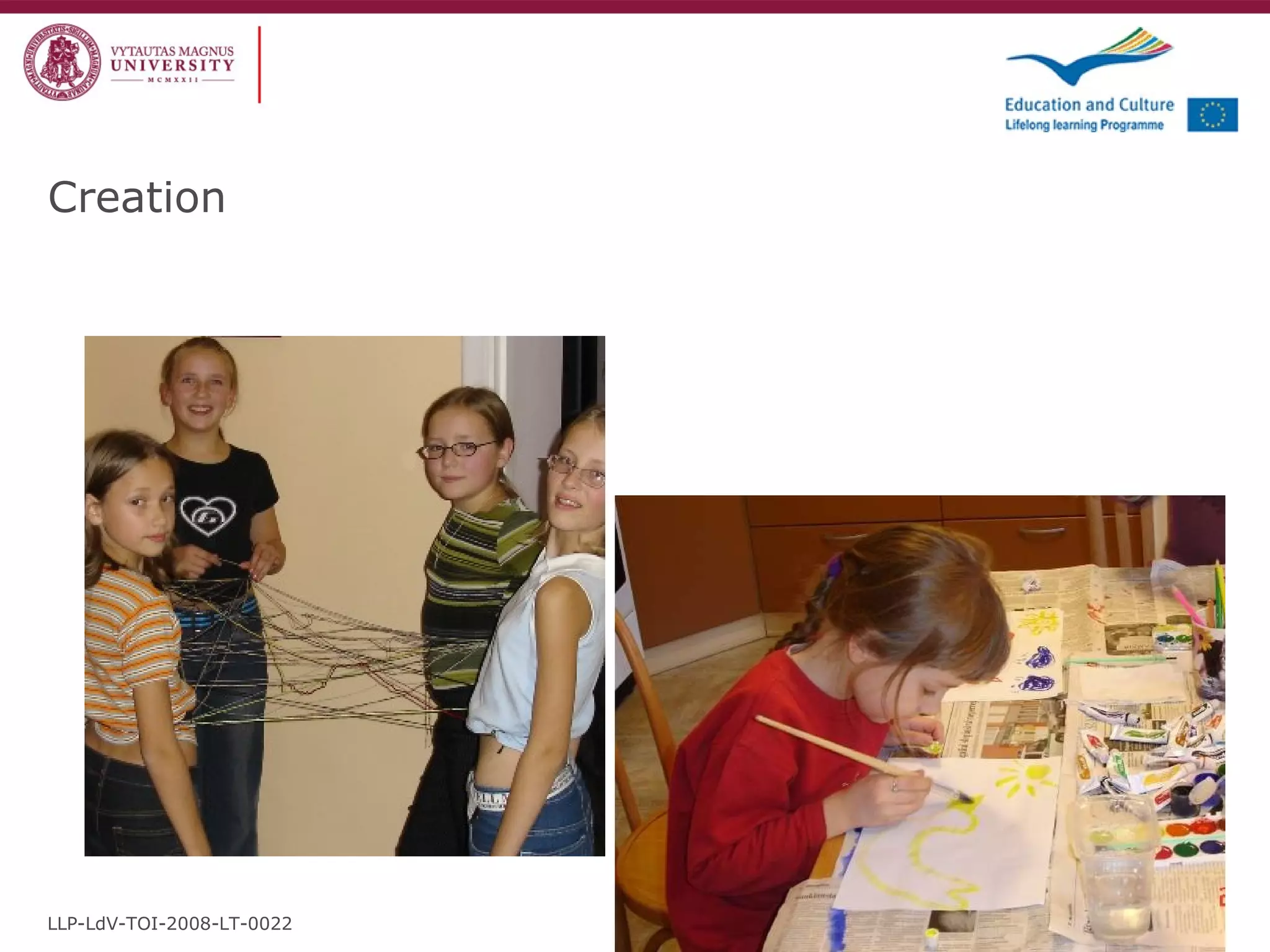 Creation LLP-LdV-TOI-2008-LT-0022 