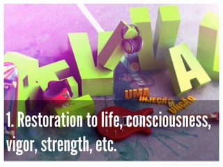 1. Restoration to life, consciousness,
vigor, strength, etc.
http://www.flickr.com/photos/duroh/3894174362/

 