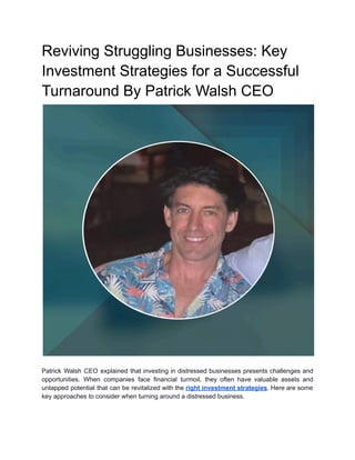 Reviving Struggling Businesses_ Key Investment Strategies for a ...