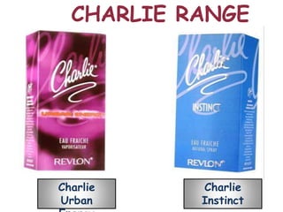 CHARLIE RANGE




Charlie    Charlie
Urban      Instinct
 