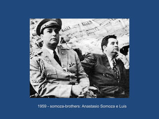 1959 - somoza-brothers: Anastasio Somoza e Luis
 