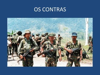 OS CONTRAS
 