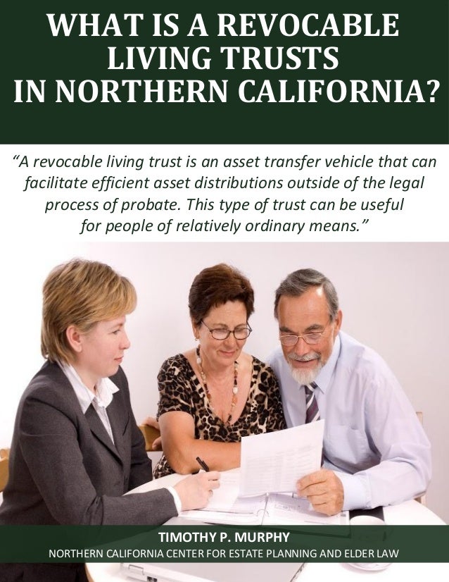 Revocable Living Trusts in California