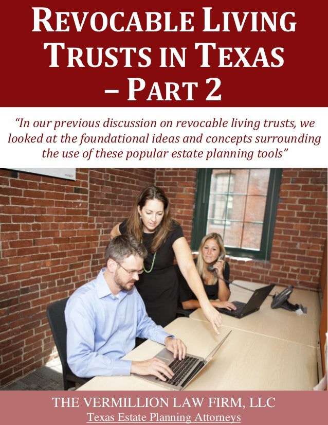 Revocable Living Trusts in Texas Part2