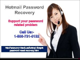 Revoke your hotmail  account password. easy calling 1 806-731-0132 tollfree