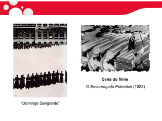 “Domingo Sangrento”
Cena do filme
O Encouraçado Potemkin (1925)
 