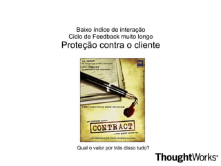 Modelos tradicionais de desenvolvimento 