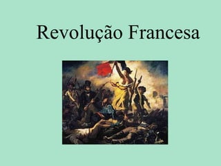 Revolução Francesa 