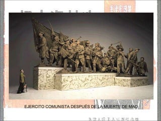 EJERCITO COMUNISTA DESPUÉS DE LA MUERTE DE MAO 