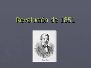 Revolución de 1851 