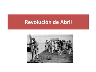 Revolución de Abril

 
