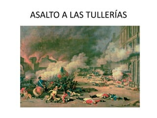 ASALTO A LAS TULLERÍAS

 
