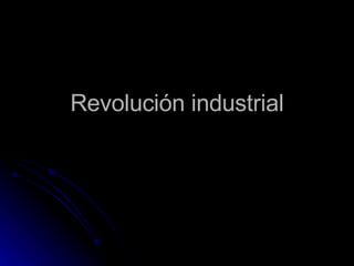 Revolución industrial 