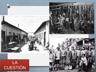 LA
CUESTIÓN
 