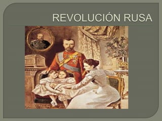 REVOLUCIÓN RUSA 