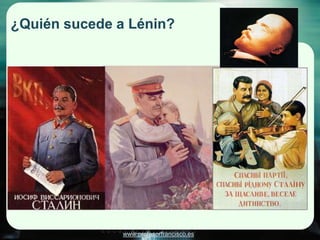 www.profesorfrancisco.es
¿Quién sucede a Lénin?
 