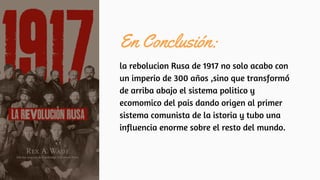 En Conclusión:
la rebolucion Rusa de 1917 no solo acabo con
un imperio de 300 años ,sino que transformó
de arriba abajo el...