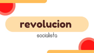 revolucion
socialista
 