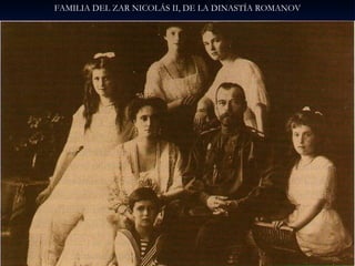 FAMILIA DEL ZAR NICOLÁS II, DE LA DINASTÍA ROMANOV 