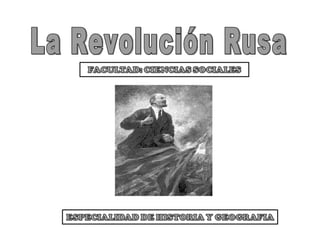 La Revolución Rusa 