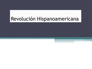 Revolución Hispanoamericana a. 1806 - 1812 