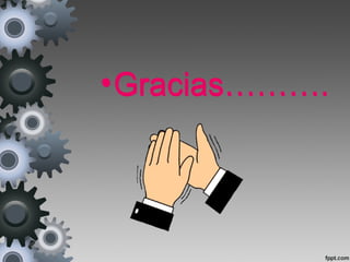 •Gracias……….•Gracias……….
 