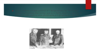  Como conflicto mundial comenzó el 1 de septiembre de 1939 (si bien
algunos historiadores argumentan que en su frente asiático se declaró el 7
de julio de 1937) para acabar oficialmente el 2 de septiembre de 1945.
 