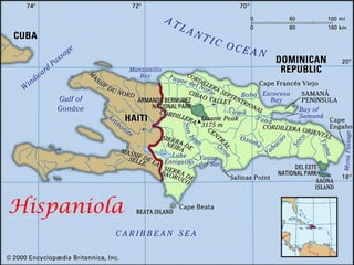 Hispaniola
 