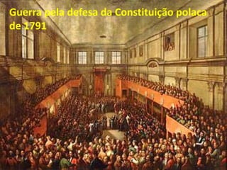 Guerra pela defesa da Constituição polaca
de 1791
 