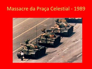 Massacre da Praça Celestial - 1989
 