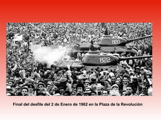 Final del desfile del 2 de Enero de 1962 en la Plaza de la Revolución 