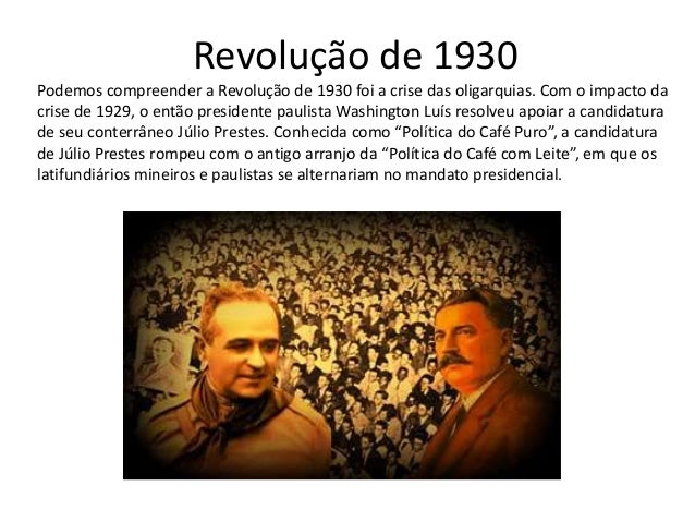 Revolução De 1930: Resumo | Texto e atividades sobre A Era Vargas. – IKUQ