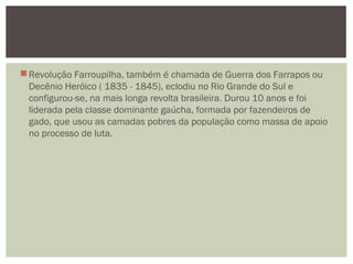11 de Setembro de 1836 - Proclamação da República Rio-Grandense. - Sites -  Portal das Missões