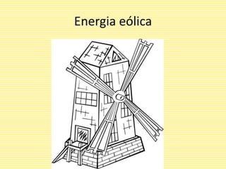 Energia eólica
 