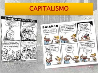 CAPITALISMO
 