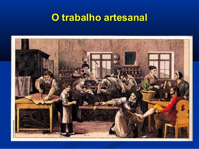 Revoluç u00e3o industrial Artesanato De Historia ~ Revoluç u00e3o industrial