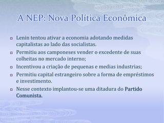 O fim da GuerraVitoriosos: os bolcheviques, reunidos agora no Partido Comunista.Fim do conflito:Economia arrasada;O povo esgotado e empobrecido.