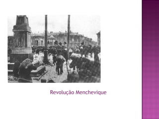 Revolução Menchevique
 