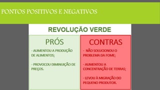 PONTOS POSITIVOS E NEGATIVOS
 