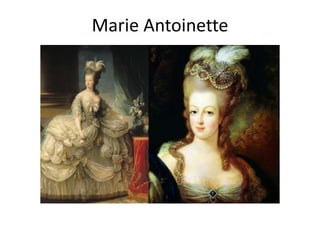 Marie Antoinette
 