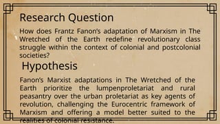 Revolution and Class Struggle_ Marxism in ‘The Wretched of the Earth’.pptx