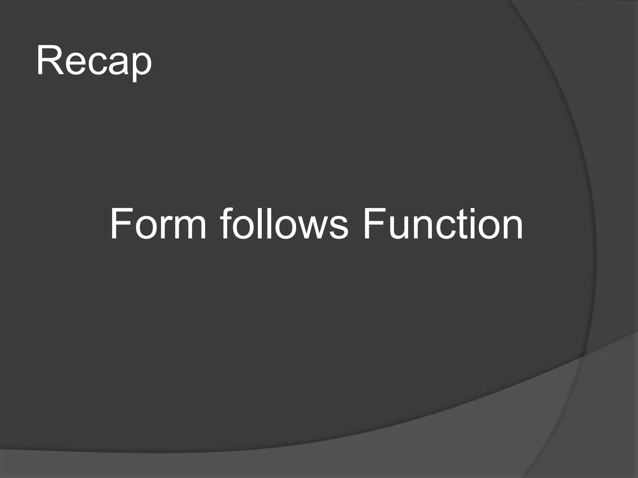 RecapForm follows Function