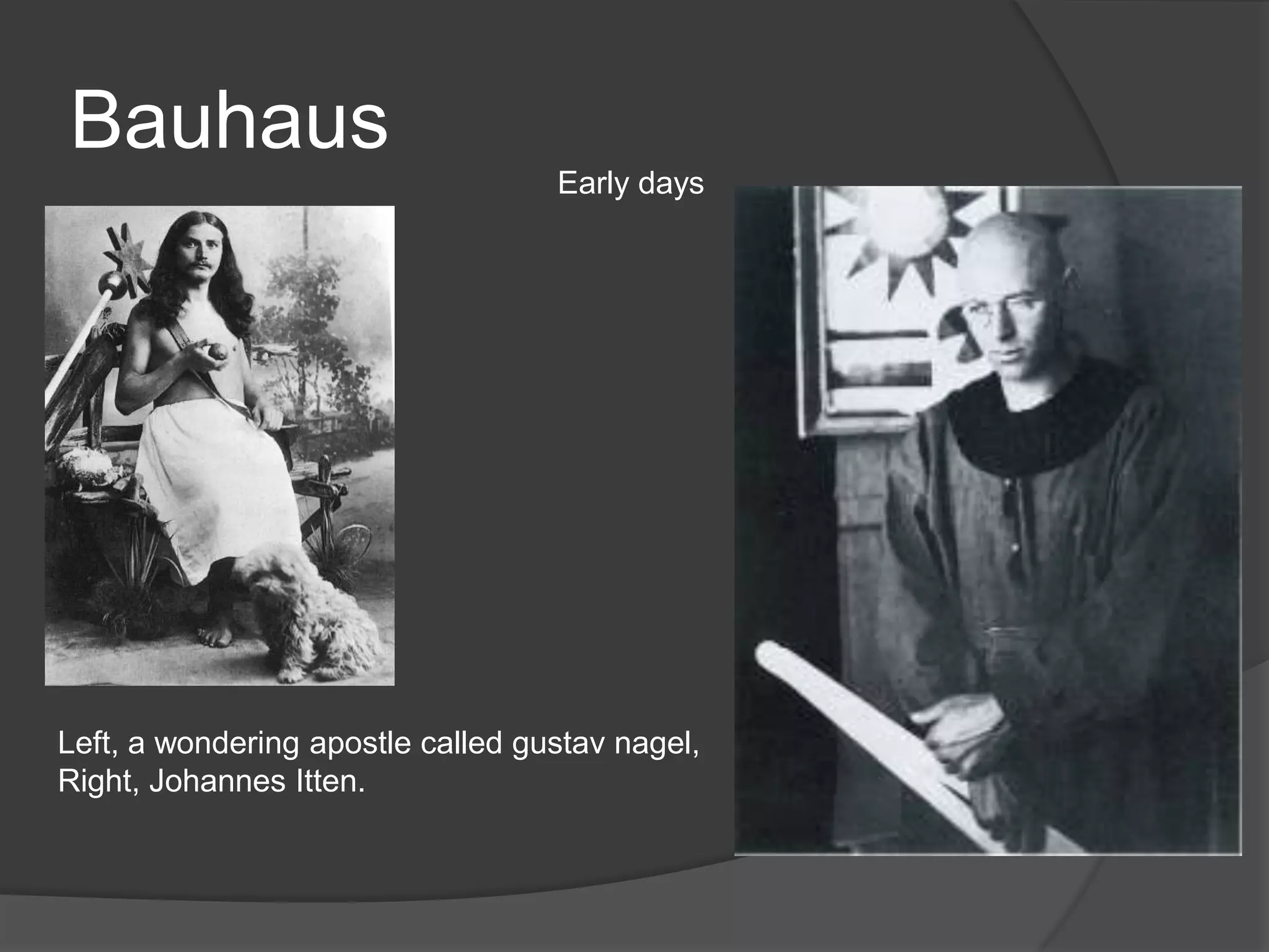 Establish a connection with industry.Manifesto available at:  http://www.dmoma.org/lobby/Bauhaus_manifesto.htmlWalter Gropius (1920)