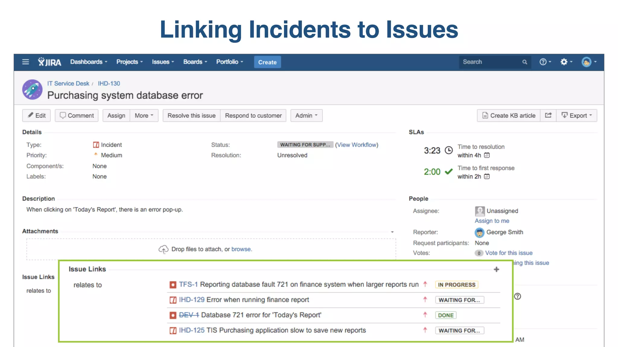 Linking Incidents to Issues
 