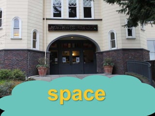space
 
