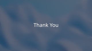 Thank You
 