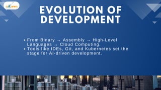 Revolutionizing Code How AI is Transforming Modern Software Development ...
