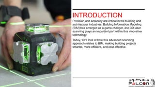 Revolutionizing Construction: BIM and 3D Laser Scanning | PPTX